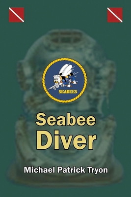 Seabee Diver 1965463401 Book Cover