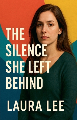 The Silence She Left Behind B0FTTQ31N7 Book Cover