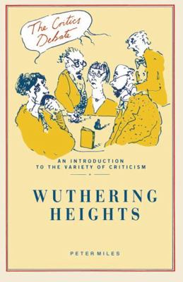 Wuthering Heights (The Critics Debate) 0333385179 Book Cover