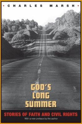 God's Long Summer: Stories of Faith and Civil R... 0691130671 Book Cover