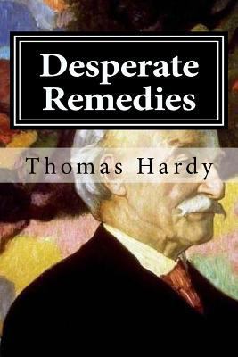 Desperate Remedies 151963367X Book Cover