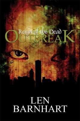 Reign of the Dead: Outbreak 1448940060 Book Cover