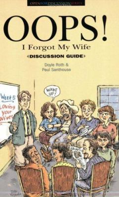 Oops! I Forgot My Wife Discussion Guide 0936083190 Book Cover