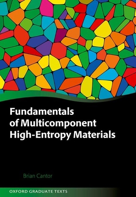 Fundamentals of Multicomponent High-Entropy Mat... 0198874278 Book Cover