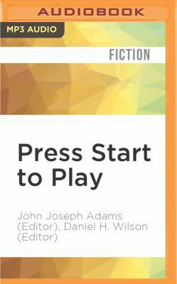 Press Start to Play 1531816592 Book Cover