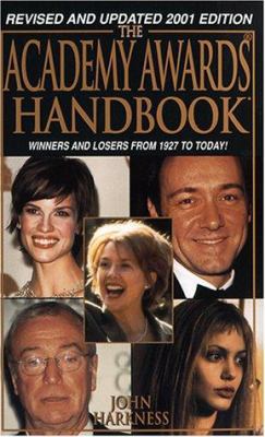 The Academy Awards Handbook 2001 0786013613 Book Cover