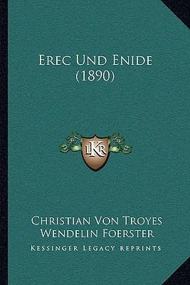 Erec Und Enide (1890) [German] 1168462746 Book Cover