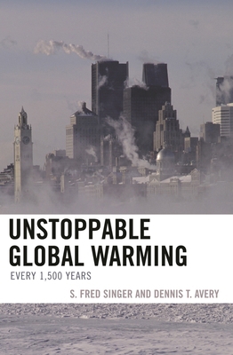 Unstoppable Global Warming: Every 1,500 Years B0097UFZZE Book Cover