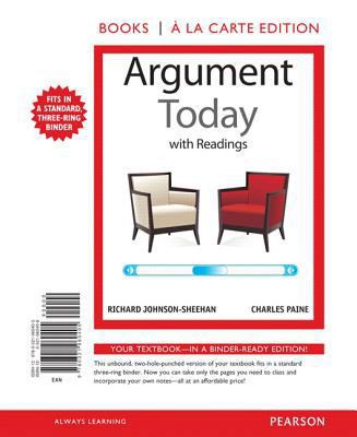 Argument Today with Readings, Books a la Carte ... 0321960408 Book Cover