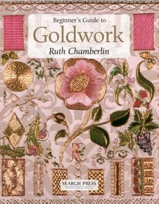 Beginner's Guide to Goldwork 0855329548 Book Cover