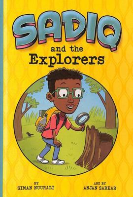 Sadiq and the Explorers 139820465X Book Cover