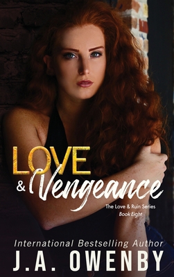 Love & Vengeance: A Love & Ruin Standalone Novel 1949414086 Book Cover