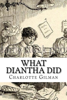 What Diantha Did: Classic literature 1543127983 Book Cover