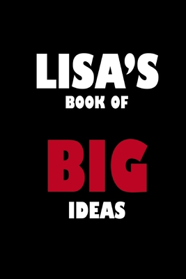 Lisa's Book of Big Ideas 1652341900 Book Cover