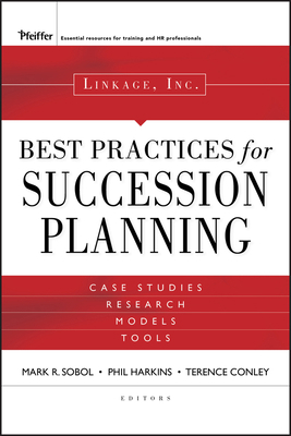 Linkage Inc.'s Best Practices in Succession Pla... 0787985791 Book Cover