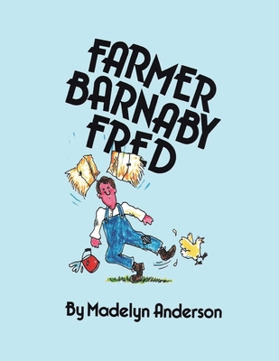 Farmer Barnaby Fred 1957208953 Book Cover