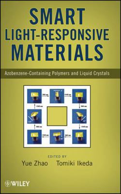 Smart Light-Responsive Materials: Azobenzene-Co... 0470175788 Book Cover