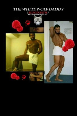THE WHITE WOLF DADDY (BLOOD BATH) Second editio... 1312896221 Book Cover