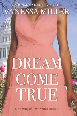 Dream Come True B095GL6R94 Book Cover