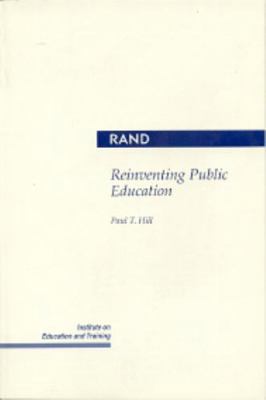 Reinventing Public Education 0833016318 Book Cover