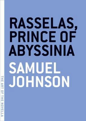 Rasselas, Prince of Abyssinia (The Art of the N... 1933633441 Book Cover