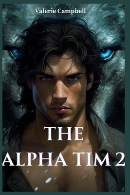 The Alpha Tim 2            Book Cover