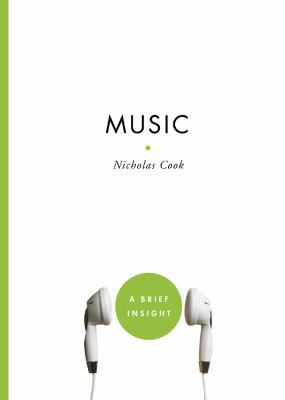 Music: A Brief Insight (Brief Insights) 1402775350 Book Cover