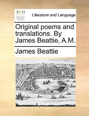 Original Poems and Translations. by James Beatt... 1140968998 Book Cover