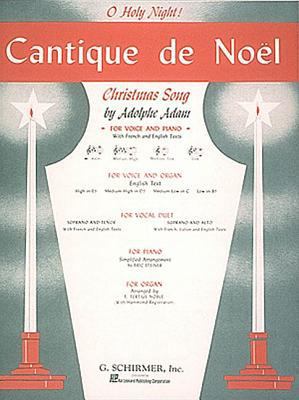 Cantique de Noel (O Holy Night): High Voice (E-... 0793553385 Book Cover