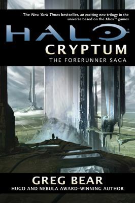 Halo: Cryptum: Book One of the Forerunner Saga 0765330040 Book Cover