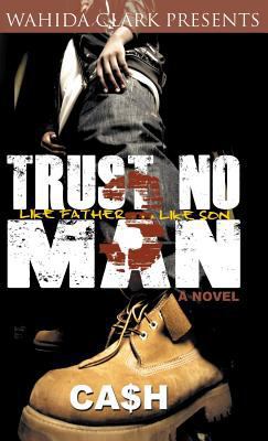 Trust No Man 3: Like Father Like Son 1944992340 Book Cover