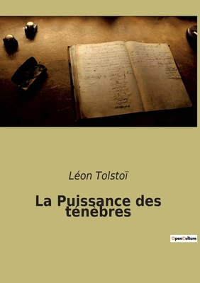 La Puissance des ténèbres [French] 2382743964 Book Cover