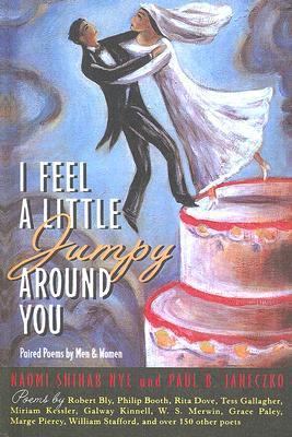 I Feel a Little Jumpy Around You: Paired Poems ... 0606162844 Book Cover