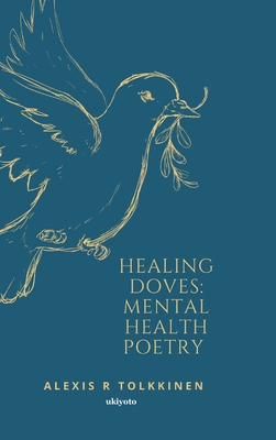 Healing Doves: Mental Health Poetry 9355979568 Book Cover