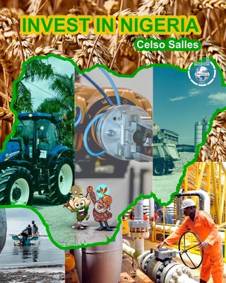 INVEST IN NIGERIA - Celso Salles: Invest in Afr... B09W4BV9XS Book Cover