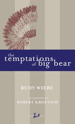 The Temptations of Big Bear 0771034547 Book Cover