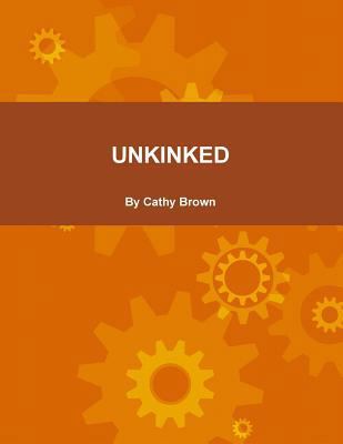 Unkinked 0578148854 Book Cover
