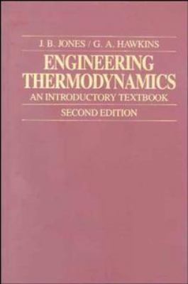 Engineering Thermodynamics: An Introductory Tex... 0471812021 Book Cover