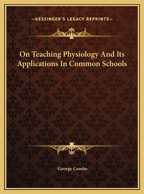 On Teaching Physiology And Its Applications In ... 1169417531 Book Cover