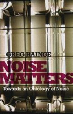 Noise Matters 1441160469 Book Cover