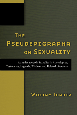 The Pseudepigrapha on Sexuality 0802866662 Book Cover
