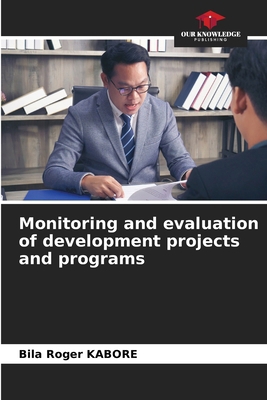 Monitoring and evaluation of development projec... 6207934075 Book Cover