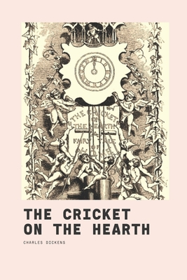 The Cricket On The Hearth: with original illust... B0915RP77N Book Cover