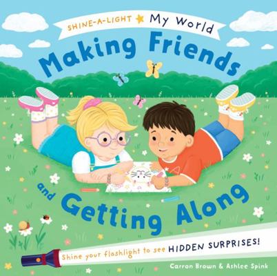 Making Friends and Getting Along 1684645719 Book Cover