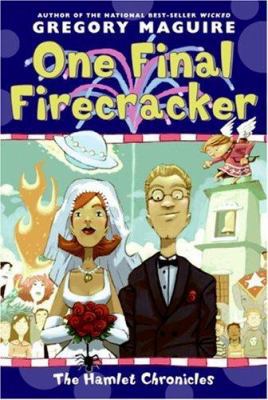 One Final Firecracker 0060852844 Book Cover