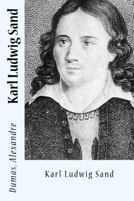 Karl Ludwig Sand 1548484245 Book Cover
