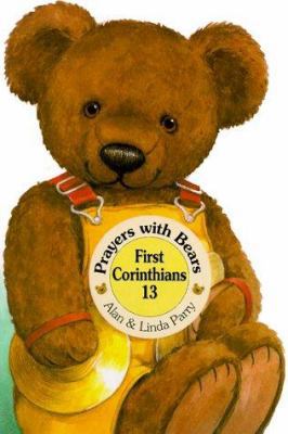 Prayers with Bears Board Books: First Corinthia... 0849959764 Book Cover