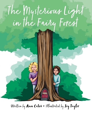 The Mysterious Light in the Fairy Forest B0DK2QY9FZ Book Cover
