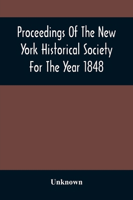 Proceedings Of The New York Historical Society ... 9354506763 Book Cover