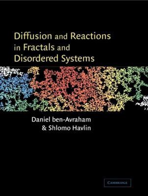 Diffusion and Reactions in Fractals and Disorde... 0521622786 Book Cover